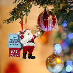 Christmas Tree Hanging Ornament 2022 Cute Santa Christmas Decoration The Year We Couldn't Afford Gas Gifts for Home Decor Xmas Gifts